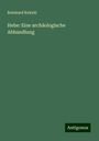 Reinhard Kekulé: Hebe: Eine archäologische Abhandlung, Buch