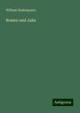 William Shakespeare: Romeo und Julia, Buch