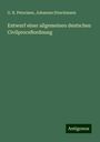 G. R. Peterssen: Entwurf einer allgemeinen deutschen Civilproceßordnung, Buch