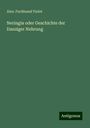 Alex. Ferdinand Violet: Neringia oder Geschichte der Danziger Nehrung, Buch