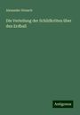 Alexander Strauch: Die Verteilung der Schildkröten über den Erdball, Buch