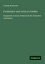 Ludwig Walesrode: Preßfreiheit und Justiz in Preußen, Buch