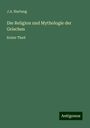 J. A. Hartung: Die Religion und Mythologie der Griechen, Buch