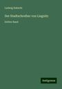 Ludwig Habicht: Der Stadtschreiber von Liegnitz, Buch