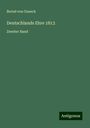 Bernd Von Guseck: Deutschlands Ehre 1813, Buch