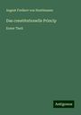 August Freiherr Von Haxthausen: Das constitutionelle Princip, Buch