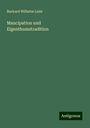 Burkard Wilhelm Leist: Mancipation und Eigenthumstradition, Buch