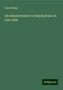 Onno Klopp: Die Hannoveraner vor Eisenach am 24. Juni 1866, Buch