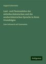 August Koberstein: Laut- und Flexionslehre der mittelhochdeutschen und der neuhochdeutschen Sprache in ihren Grundzügen, Buch