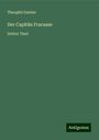 Theophil Gautier: Der Capitän Fracasse, Buch