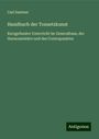 Carl Santner: Handbuch der Tonsetzkunst, Buch