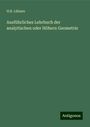 H. B. Lübsen: Ausführliches Lehrbuch der analytischen oder Höhern Geometrie, Buch