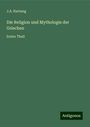 J. A. Hartung: Die Religion und Mythologie der Griechen, Buch