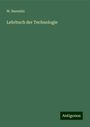 W. Barentin: Lehrbuch der Technologie, Buch