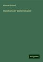 Albrecht Schrauf: Handbuch der Edelsteinkunde, Buch