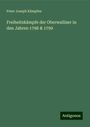 Peter Joseph Kämpfen: Freiheitskämpfe der Oberwalliser in den Jahren 1798 & 1799, Buch