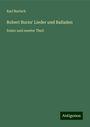 Karl Bartsch: Robert Burns' Lieder und Balladen, Buch