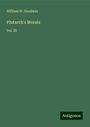 William W. Goodwin: Plutarch's Morals, Buch