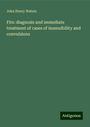 John Henry Waters: Fits: diagnosis and immediate treatment of cases of insensibility and convulsions, Buch