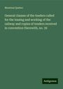 Montreal Quebec: General clauses of the tneders called for the leasing and working of the railway and copies of tenders received in convention therewith, no. 39, Buch