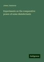 James Jamieson: Experiments on the comparative power of some disinfectants, Buch