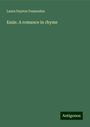 Laura Dayton Fessenden: Essie. A romance in rhyme, Buch