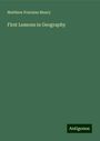 Matthew Fontaine Maury: First Lessons in Geography, Buch