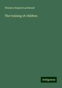 Florence Bayard Lockwood: The training of children, Buch