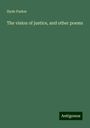 Hyde Parker: The vision of justice, and other poems, Buch