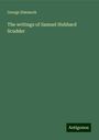 George Dimmock: The writings of Samuel Hubbard Scudder, Buch