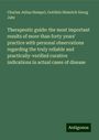 Charles Julius Hempel: Therapeutic guide: the most important results of more than forty years' practice with personal observations regarding the truly reliable and practically-verified curative indications in actual cases of disease, Buch