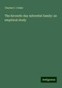 Charles C. Crider: The Seventh-day Adventist family: an empirical study, Buch