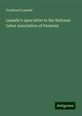 Ferdinand Lassalle: Lassalle's open letter to the National Labor Association of Germany, Buch