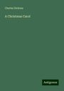 Charles Dickens: A Christmas Carol, Buch