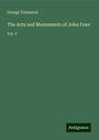 George Townsend: The Acts and Monuments of John Foxe, Buch