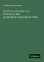 Constant Von Wurzbach: Die Herren und Grafen von Stubenberg: Eine genealogisch-biographische Studie, Buch