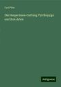 Carl Plötz: Die Hesperiinen-Gattung Pyrrhopyga und ihre Arten, Buch