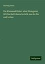 Hartwig Peetz: Die Kiemseeklöster: eine Kiemgauer Wirthschaftcharacteristik aus Archiv und Leben, Buch