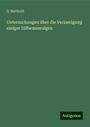 G. Berthold: Untersuchungen über die Verzweigung einiger Süßwasseralgen, Buch