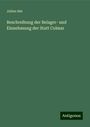 Julien Sée: Beschreibung der Belager- und Einnehmung der Statt Colmar, Buch