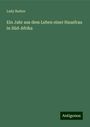 Lady Barker: Ein Jahr aus dem Leben einer Hausfrau in Süd-Afrika, Buch