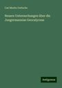 Carl Moritz Gottsche: Neuere Untersuchungen über die Jungermanniae Geocalyceae, Buch