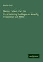 Martin Greif: Marino Falieri, oder, die Verschwörung des Dagen zu Venedig; Trauerspiel in 5 Akten, Buch