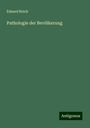 Eduard Reich: Pathologie der Bevölkerung, Buch