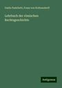 Guido Padelletti: Lehrbuch der römischen Rechtsgeschichte, Buch