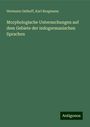 Hermann Osthoff: Morphologische Untersuchungen auf dem Gebiete der indogermanischen Sprachen, Buch