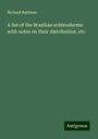 Richard Rathbun: A list of the Brazilian echinoderms: with notes on their distribution, etc., Buch