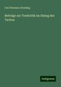 Carl Hermann Steuding: Beiträge zur Textkritik im Dialog des Tacitus, Buch