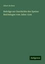 Albert de Boor: Beiträge zur Geschichte des Speirer Reichstages vom Jahre 1544, Buch