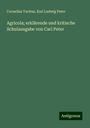 Cornelius Tacitus: Agricola; erklärende und kritische Schulausgabe von Carl Peter, Buch